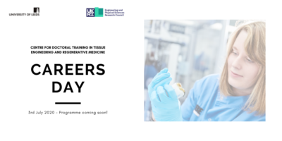 CDT Tissue Engineering and Regenerative Medicine – 2020 Careers Event